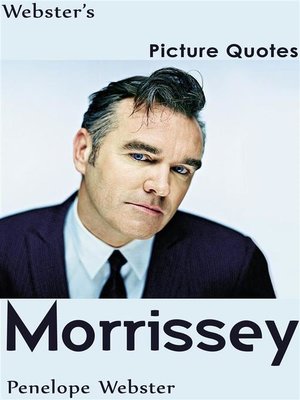 cover image of Webster's Morrissey Picture Quotes